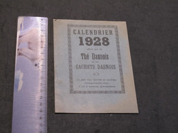 THE DASNOIS - CALENDRIER-ALMANACH 1928 - VOIR SCANS - Petit Format : 1921-40