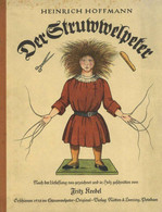 Kinderbuch Der Struwwelpeter Hoffmann, Heinrich Prof.938 Verlag Rütten & Loening Gezeichnet Von Kredel, Fritz II (flecki - Speelgoed & Spelen