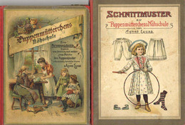 Kinderbuch Puppenmütterchens Nähschule Und Schnittmuster Lucas, Agnes Ca. 1895 Verlag Otto Meier Mit 7 Schnittmusterböge - Speelgoed & Spelen