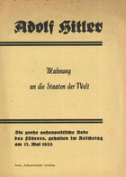 Buch WK II Adolf Hitler Mahnung An Die Staaten Der Welt Am 17. Mai 1933 8 Seiten II (kleine Einrisse, Fleckig) - Non Classés