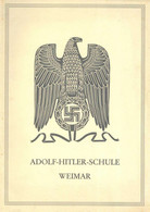 Buch WK II Adolf Hitler Schule Weimar Arbeitsbericht Und Elternbrief Arbeitsjahr 1940/41 42 Seiten Diverse Abbildungen I - Sin Clasificación