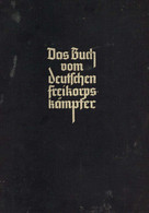 Buch WK II Das Buch Vom Deutschen Freikorpskämpfer Hrsg. Freikorpszeitschrift Der Reiter Gen Osten Salomon, Ernst V. 193 - Sin Clasificación
