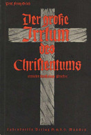 Buch WK II Der Große Irrtum Des Christentums Griese, Franz Prof. 1937 Verlag Ludendorff 102 Seiten II - Sin Clasificación