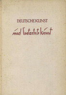 Buch WK II Deutsche Kunst Und Entartete Kunst Kunstwerk Und Zerrbild Als Spiegel Der Weltanschauung Hrsg. Dresler, Adolf - Sin Clasificación