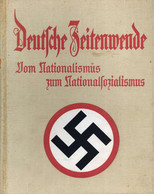 Buch WK II Deutsche Zeitwende Von Nationalismus Zum Nationalsozialismus Krebs, Max 1934 Völkischer Verlag  383 Seiten Se - Sin Clasificación