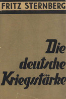 Buch WK II Die Deutsche Kriegsstärke Sternberg, Fritz 1939 Verlag Sebastian Brant 351 Schutzumschlag II (Umschlag Kleine - Sin Clasificación