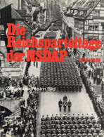 Buch WK II Die Reichsparteitage Der NSDAP 1923-1939 Hrsg. Nederling, R. 1981 Verlag Druffel 183 Seiten Sehr Viele Abbild - Sin Clasificación
