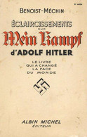 Buch WK II Eclaircissements Sur Mein Kampf D'Adolf Hitler Benoist-Mechin 1939 Verlag Albin Michel Sprache Französisch  1 - Sin Clasificación