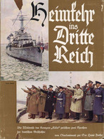 Buch WK II Heimkehr Ins Dritte Reich Fuchs, Hans 1934 Verlag Dr. Güntzschen Stiftung 209 Seiten Sehr Viele Abbildungen S - Sin Clasificación