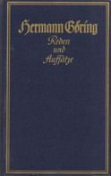 Buch WK II Hermann Göring Reden Und Aufsätze 2. Auflage 1938 Hrsg. Gritzbach, Erich Dr. Zentralverlag Der NSDAP Franz Eh - Sin Clasificación