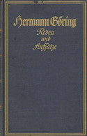 Buch WK II Hermann Göring Reden Und Aufsätze Erstauflage 1938 Hrsg. Gritzbach, Erich Dr. Zentralverlag Der NSDAP Franz E - Sin Clasificación