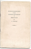 Brugge : Schilderijen In Het Gerechtshof - 1958, Door G. Gyselen - Anciens