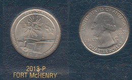 USA 1/4 Dollar $ 2013 P FORT McHENRY Quarters National Park America - 2010-...: National Parks