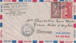 CAMBODGE - PNOMPENH - LETTRE ROYAL AIR CAMBODGE 1er LIAISON POSTALE AERIENNE PNOMPENH-SIEMREAP 8-12-1956. - Cambodia