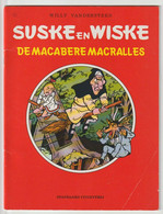 Suske En Wiske 1) De Macabere Macralles 1999 Standaard Willy Vandersteen - Suske & Wiske