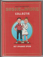 Suske En Wiske Collectie: Het Spaanse Spook 1988 Standaard Willy Vandersteen Lekturama - Suske & Wiske