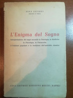 L'enigma Del Sogno - Anna Savigny - Rocco - 1955 - M - Geneeskunde, Psychologie