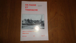 EN FAGNE ET THIERACHE N° 146 Régionalisme Presgaux Ducasse Fête L'Union Boutonville Eglise Gonrieux Sautour Archive - Belgique