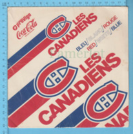 Disque 45 Tours - Les Canadiens, Bleu Blanc Rouge, Jean Robitaille, Commandité Par Coca-Cola, Provigo, Anglais, Francais - Autres & Non Classés