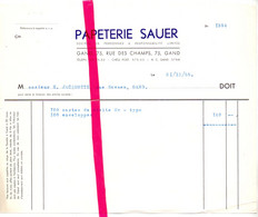 Factuur Facture - Papeterie Sauer , Gand Gent - 1955 - Drukkerij & Papieren