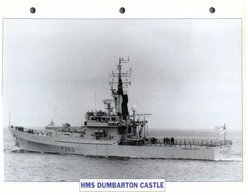 (25 X 19 Cm) (29-8-2021) - T - Photo And Info Sheet On Warship - UK - HMS Dunbarrton Castle - Other & Unclassified