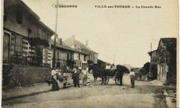 81 - Marne - VILLE Sur TOURBE - LA GRANDE RUE    BELLE ANIMATION   CIRCULEE EN 1917 - Ville-sur-Tourbe
