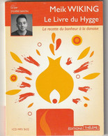 LIVRE LU Audio Livre   MEIK WIKING  Le Livre Du Hygge   : Comme Neuf : - Other Audio Books