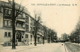 Joinville Le Pont * LE NORMANDY * Normandy Hôtel ? * Tramway Tram - Joinville Le Pont