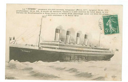 Le Paquebot " TITANIC " (Coulé Le 16 Avril 1912...) - Steamers