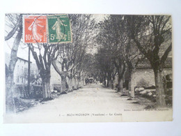 2021 - 2776  MORMOIRON  (Vaucluse)  :  Le COURS  1917   XXX - Mormoiron