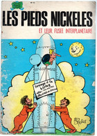 LES PIEDS NICKELES  Et Leur Fusée Interplanétaire   N° 40 - Pieds Nickelés, Les
