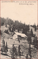 Sparbacherhütte * Hütte, Schneeberg, Wiener Alpen * Österreich * AK2210 - Wiener Neustadt