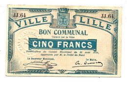 1914-1918 // VILLE DE LILLE (Nord 59) // Délibération 1914 // Bon De 5 Francs - Bonos