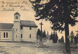 42 NOIRETABLE Pèlerinage De Notre Dame De L'Hermitage. 1942 - Noiretable