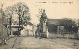 CROISSY - La Grande Rue Et L'ancienne église - L'abeille 9 - Croissy-sur-Seine