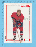 Hockey - Mats Naslund # 26  + Statistique, Commandité Par Kraft Et Le Journal De Montreal, C:1990 - 1980-1989