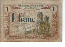 51 - LA MARNE -  Billet De 1 Franc De La Chambre De Commerce - Sonstige – Europa
