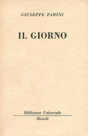 LB162 - GIUSEPPE PARINI : IL GIORNO - Edizioni Economiche