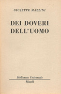 LB163 - GIUSEPPE MAZZINI : DEI DOVERI DELL'UOMO - Edizioni Economiche