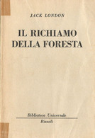 LB170 - JACK LONDON : IL RICHIAMO DELLA FORESTA - Edizioni Economiche