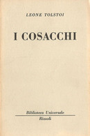 LB175 - LEONE TOLSTOI : I COSACCHI - Edizioni Economiche