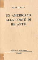 LB177 - MARK TWAIN : UN AMERICANO ALLA CORTE DI RE ARTU' - Pocket Books