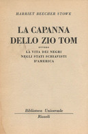 LB184 - HARRIET BEECHER STOWE : LA CAPANNA DELLO ZIO TOM - Taschenbücher