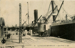 La Rochelle * La Pallice * Le Quai Nord * Le Port * Bateau Paquebot ORISSA - La Rochelle