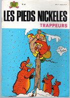 LES PIEDS NICKELES Trappeurs   N°41 - Pieds Nickelés, Les