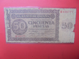 ESPAGNE 50 PESETAS 1936 Beaucoup Circuler (B.24) - 50 Pesetas