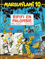 Marsupilami 10 Rififi En Palombie - Fauche / Batem - Marsu Productions - EO 04/1996 - TBE - Marsupilami