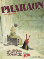 Pharaon 6 Des Ombres Sur Le Sable - Duchâteau / Hulet - Novedi - EO 05/1985 - TBE - Pharaon