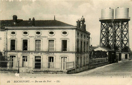 Rochefort Sur Mer * Le Bureau Du Port * Ponts Et Chaussées , Service Du Port De Commerce * Château D'eau - Rochefort