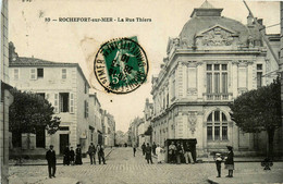 Rochefort Sur Mer * La Rue Thiers - Rochefort